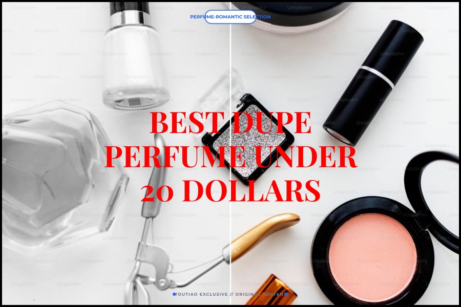 best dupe perfume under 20 dollars