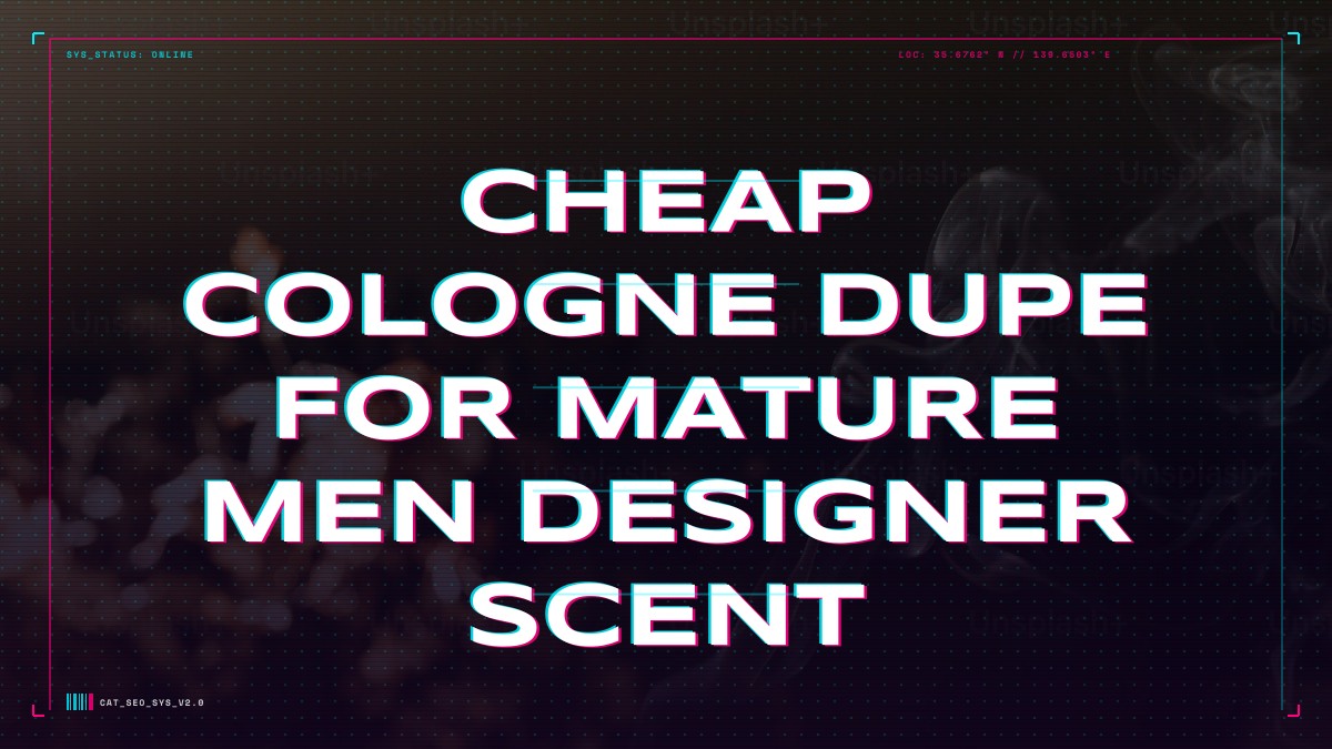 cheap cologne dupe for mature men designer scent