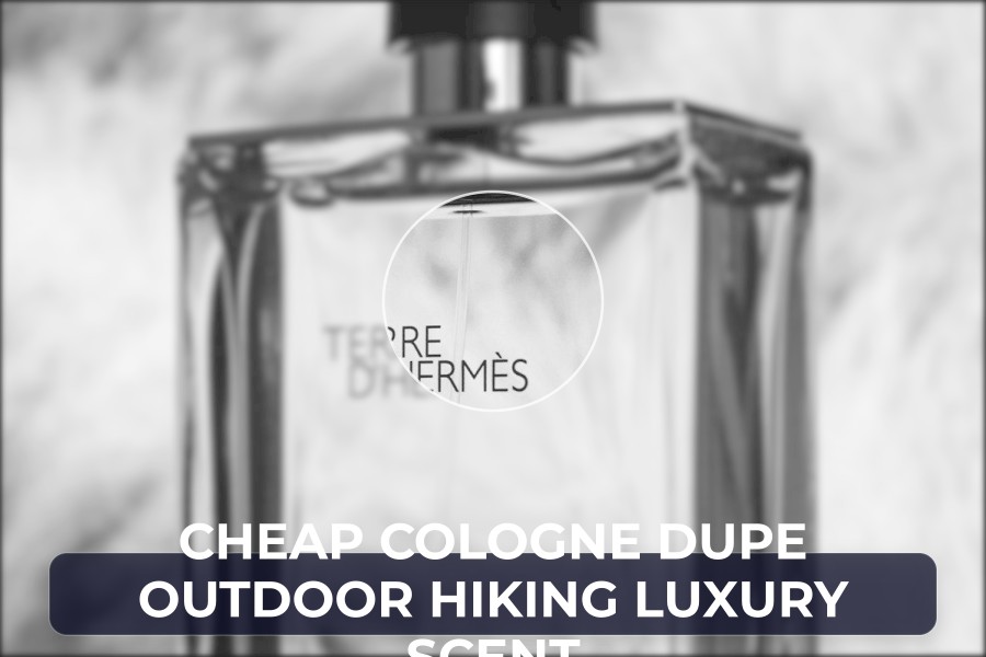 cheap cologne dupe outdoor hiking luxury scent