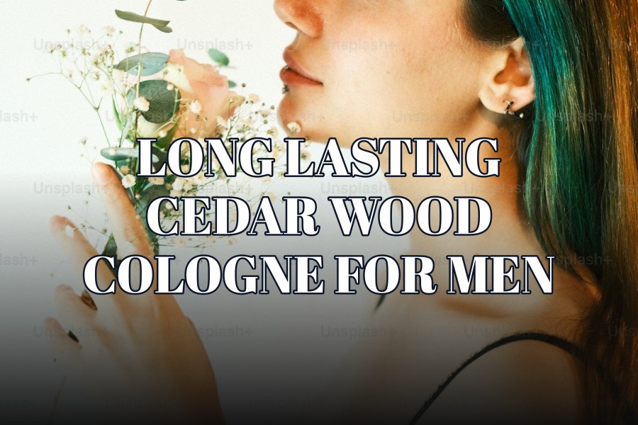long lasting cedar wood cologne for men