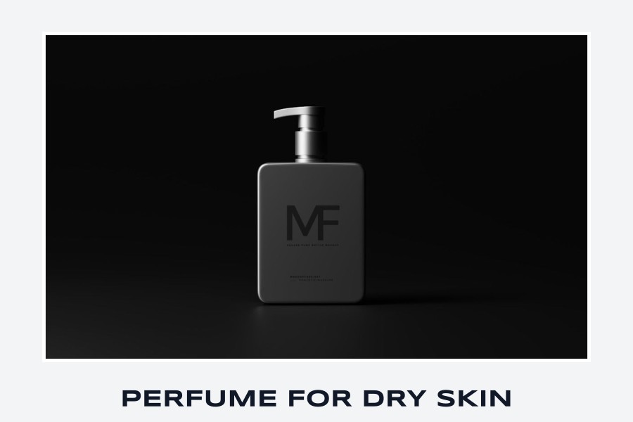 perfume for dry skin
