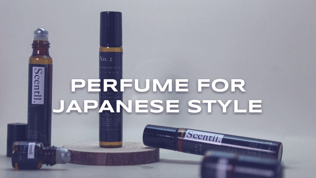 perfume for japanese style