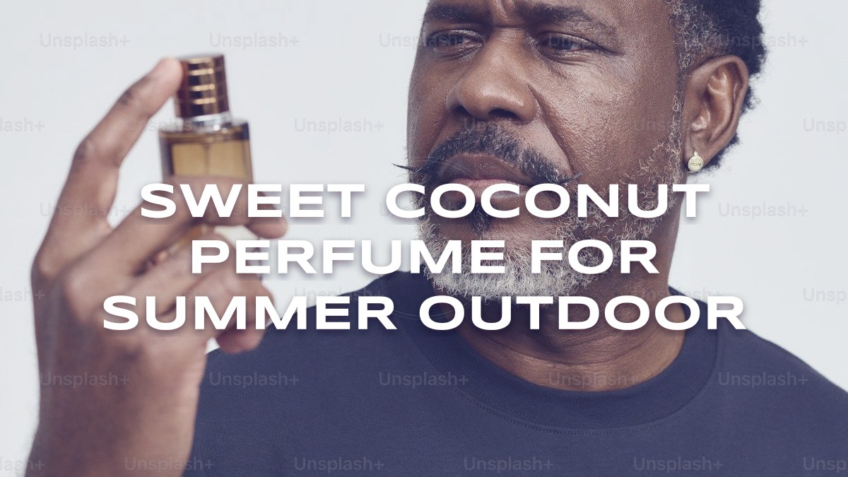 sweet coconut perfume for summer outdoor