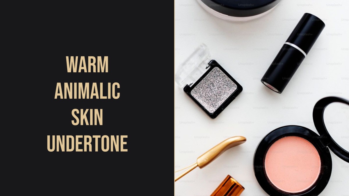 warm animalic skin undertone