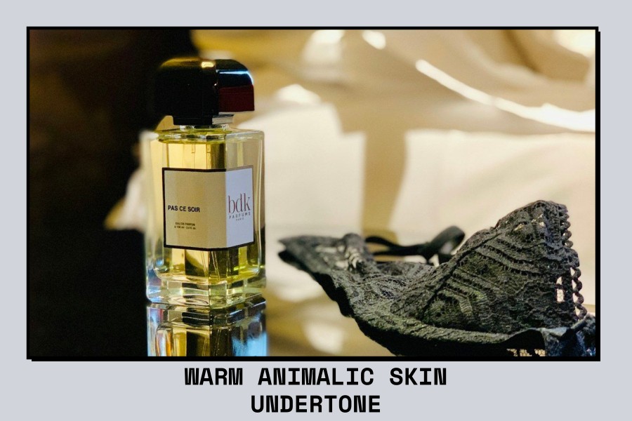 warm animalic skin undertone