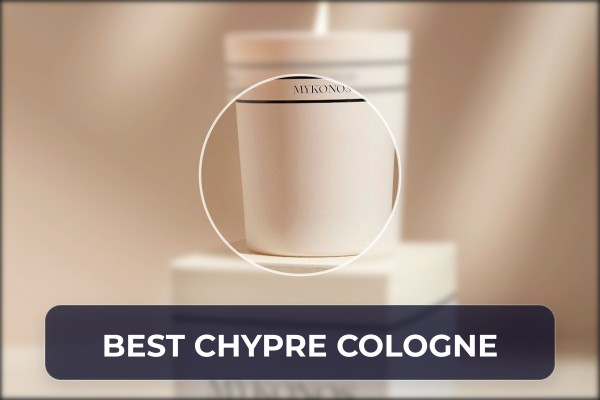 best chypre cologne