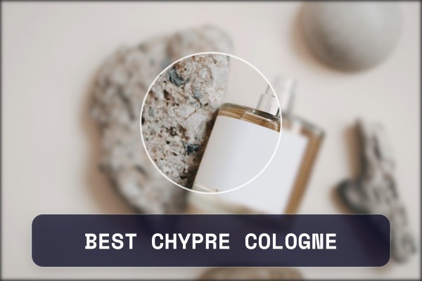 best chypre cologne