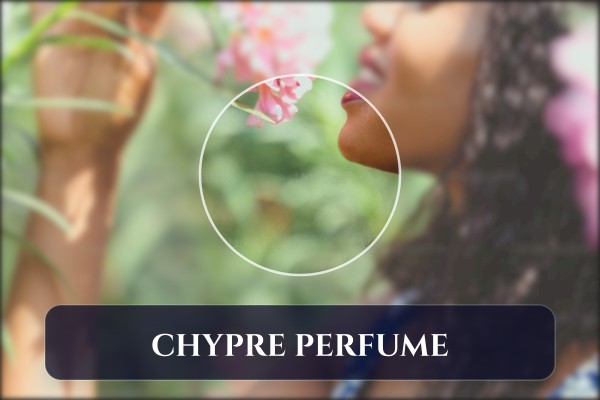 chypre perfume