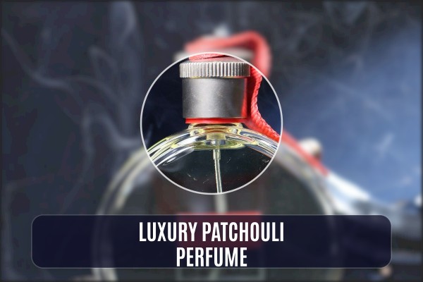 luxury patchouli perfume