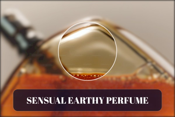 sensual earthy perfume